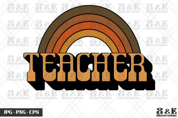 Rainbow Teacher Retro School Graphics for T-Shirt Designs